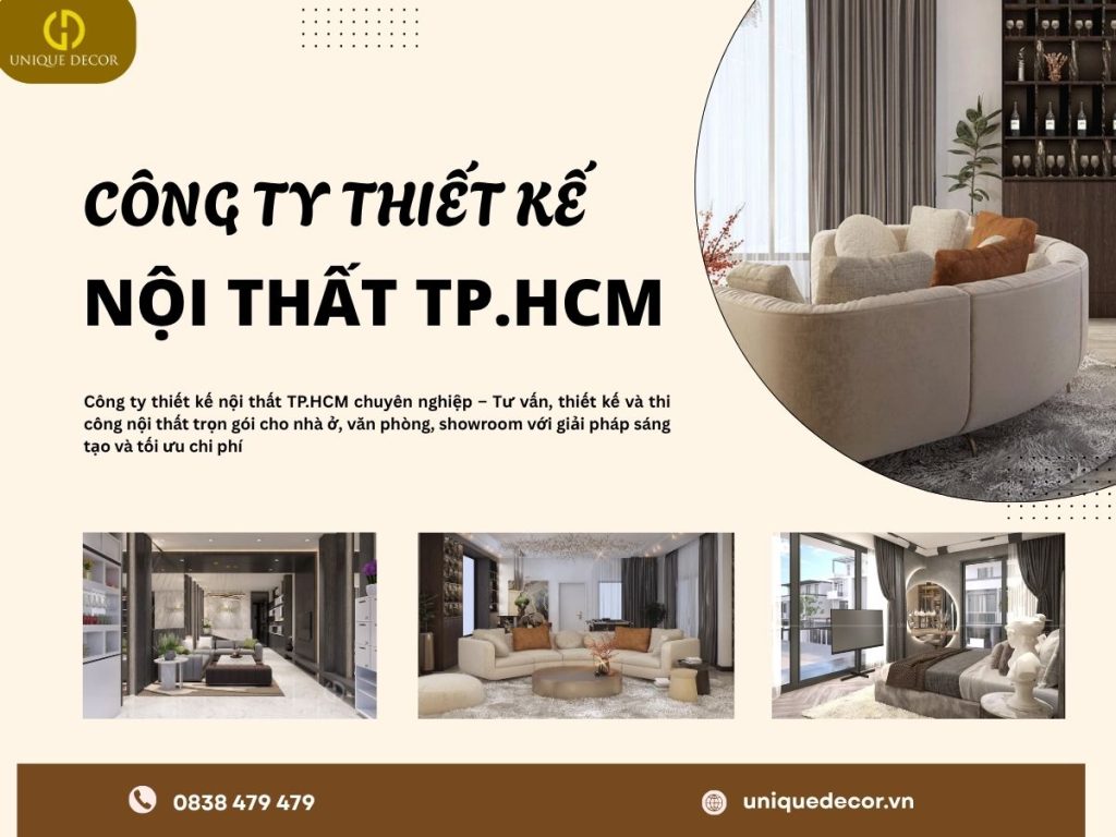 Công ty thiết kế nội thất TP.HCM tại Unique Decor