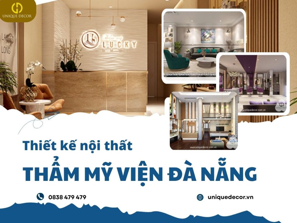 Thiết Kế Nội Thất Thẩm Mỹ Viện Đà Nẵng: Tư Vấn Thiết Kế 3D Miễn Phí