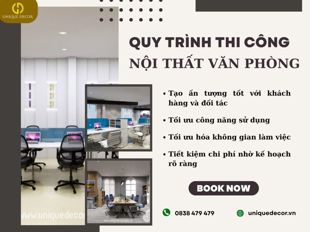 Quy trình thi công nội thất văn phòng tại Unique Decor